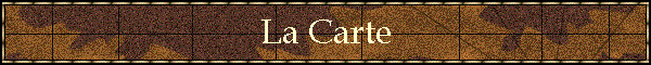 La Carte
